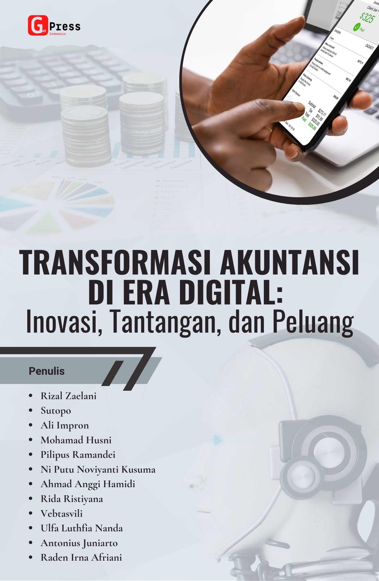 Transformasi Akuntansi Di Era Digital: Inovasi, Tantangan, Dan Peluang
